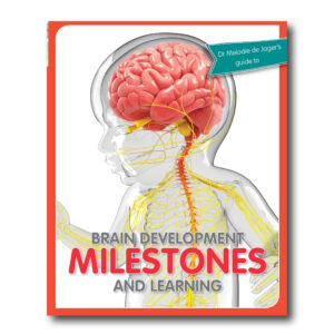 3 brain development MILESTONES and learning